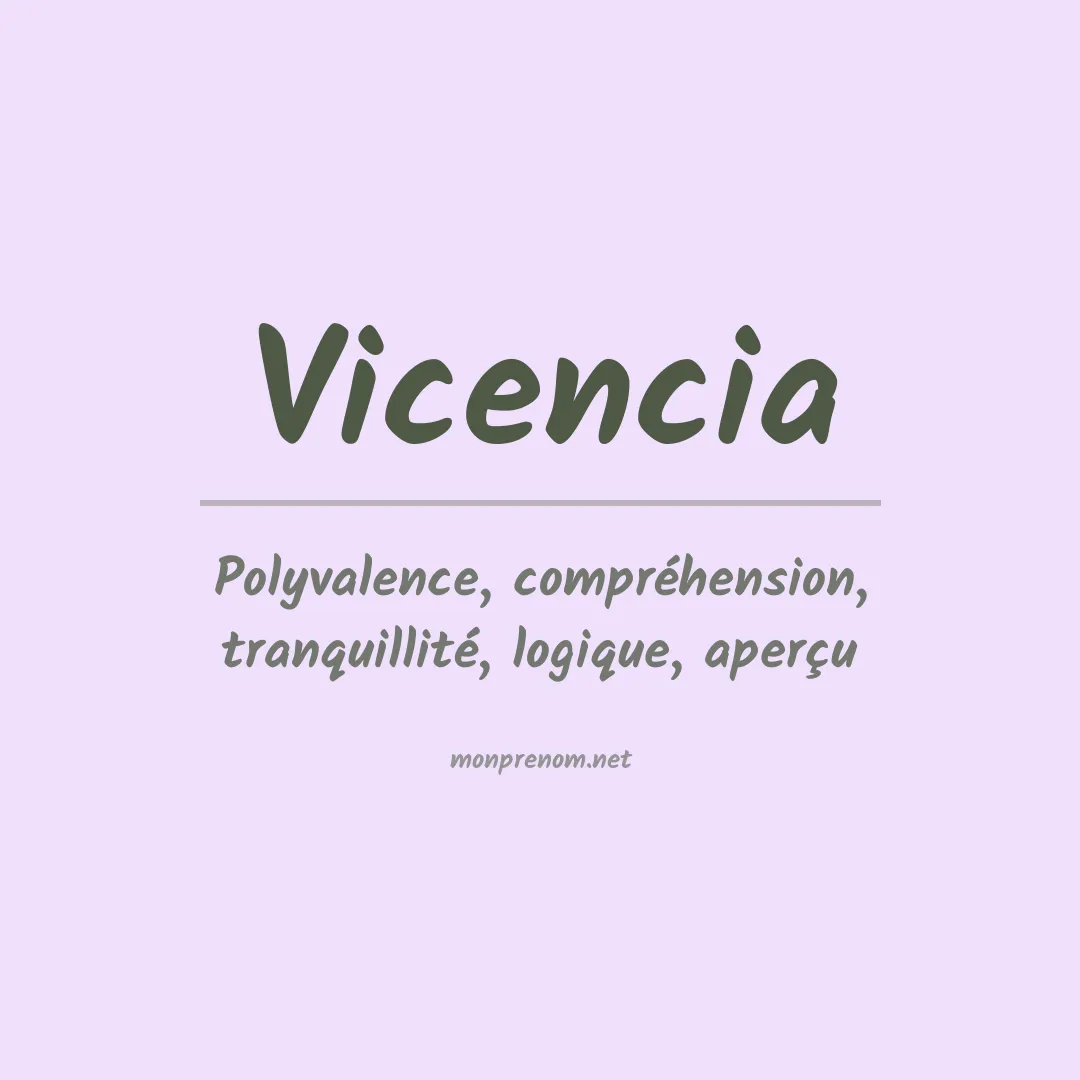 Signification du prénom Vicencia