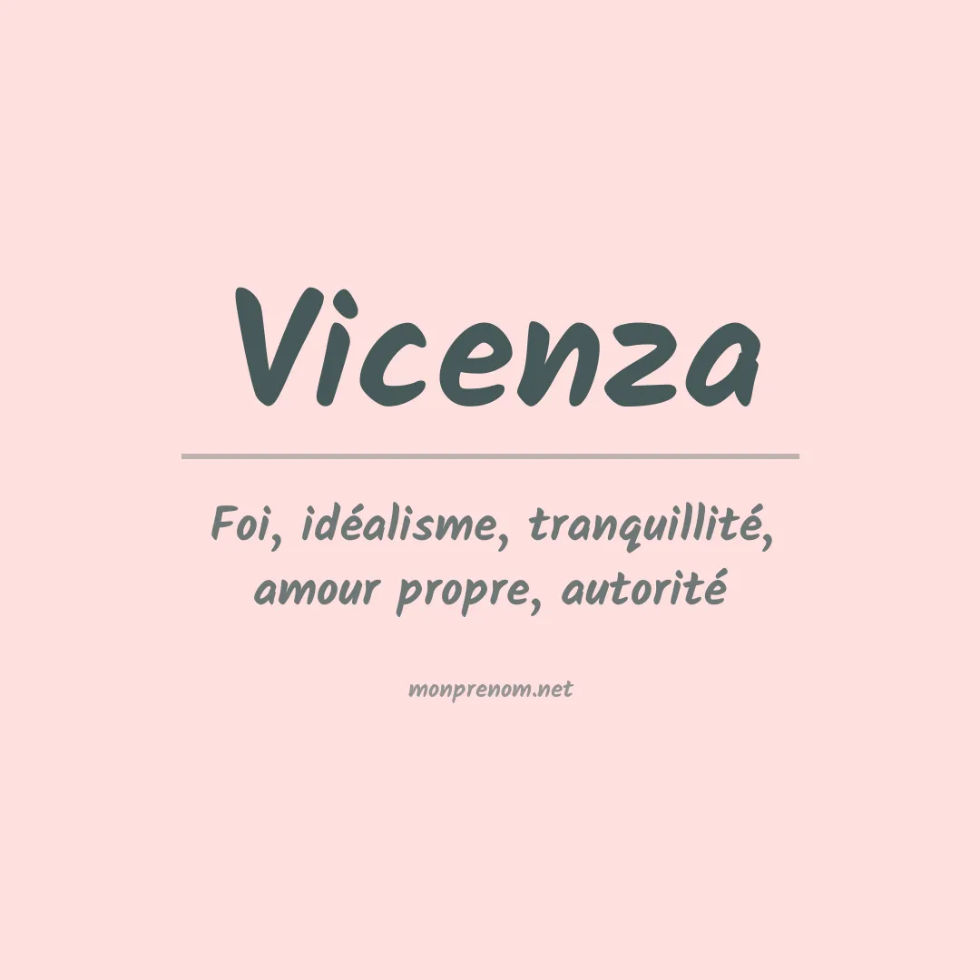 Signification du prénom Vicenza