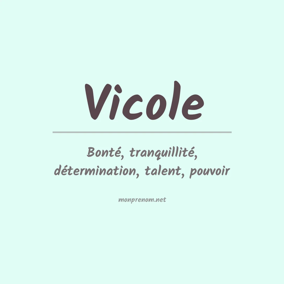 Signification du prénom Vicole