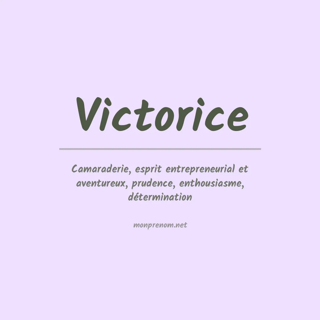 Signification du prénom Victorice