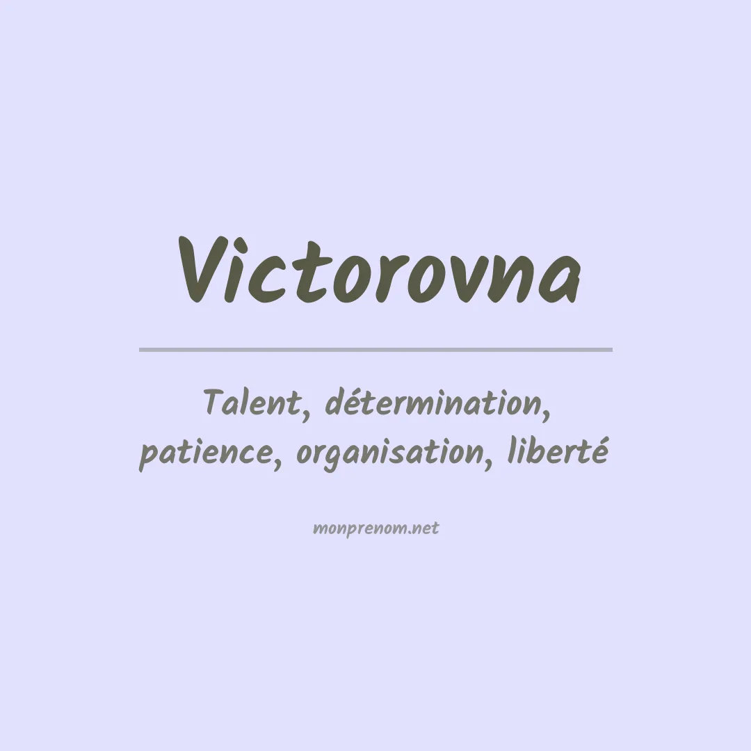 Signification du prénom Victorovna