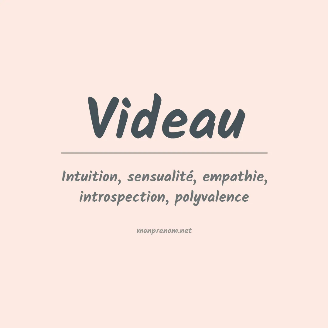 Signification du prénom Videau