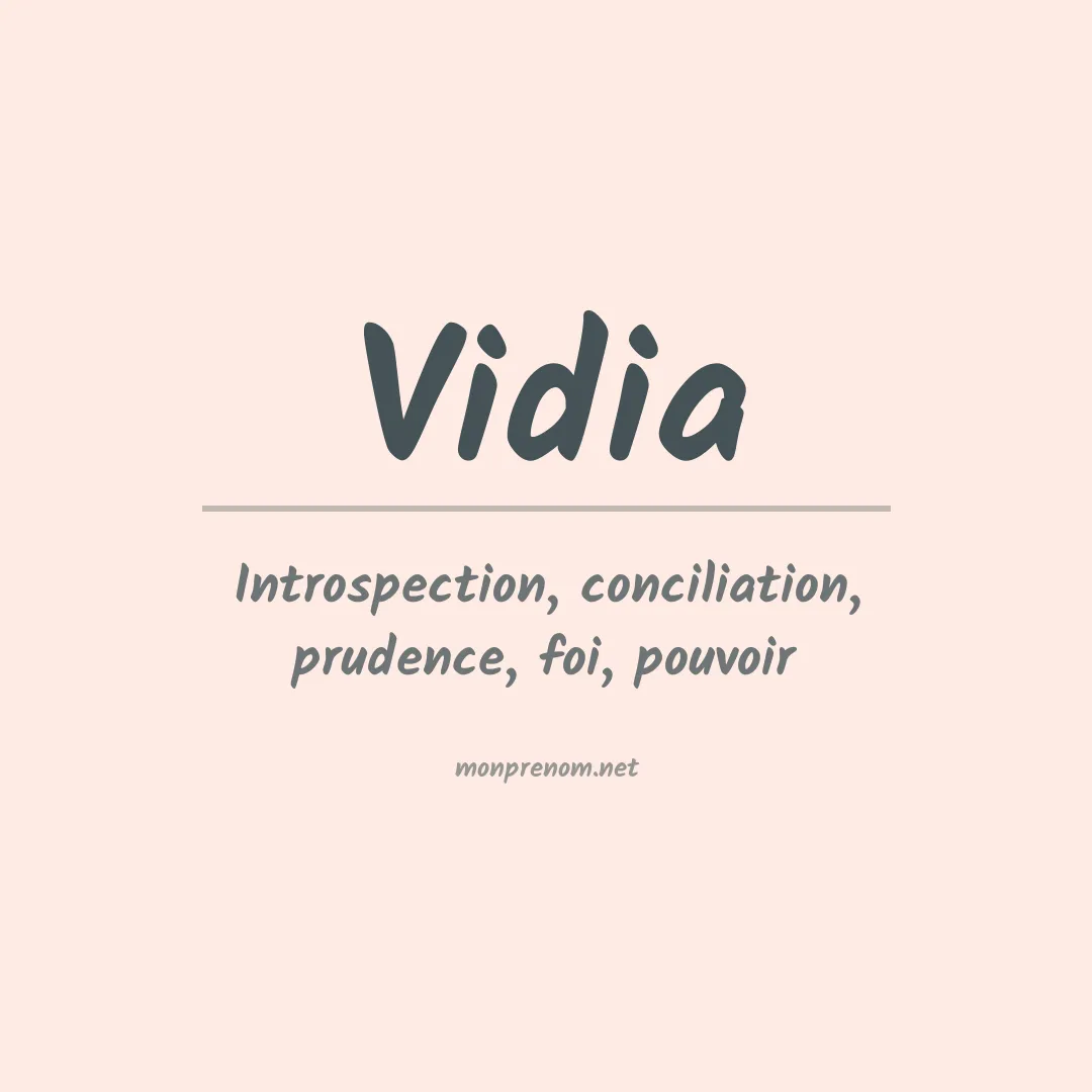 Signification du prénom Vidia