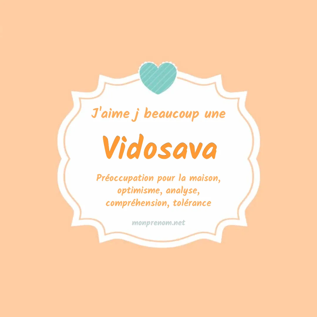 J'aime beaucoup Vidosava