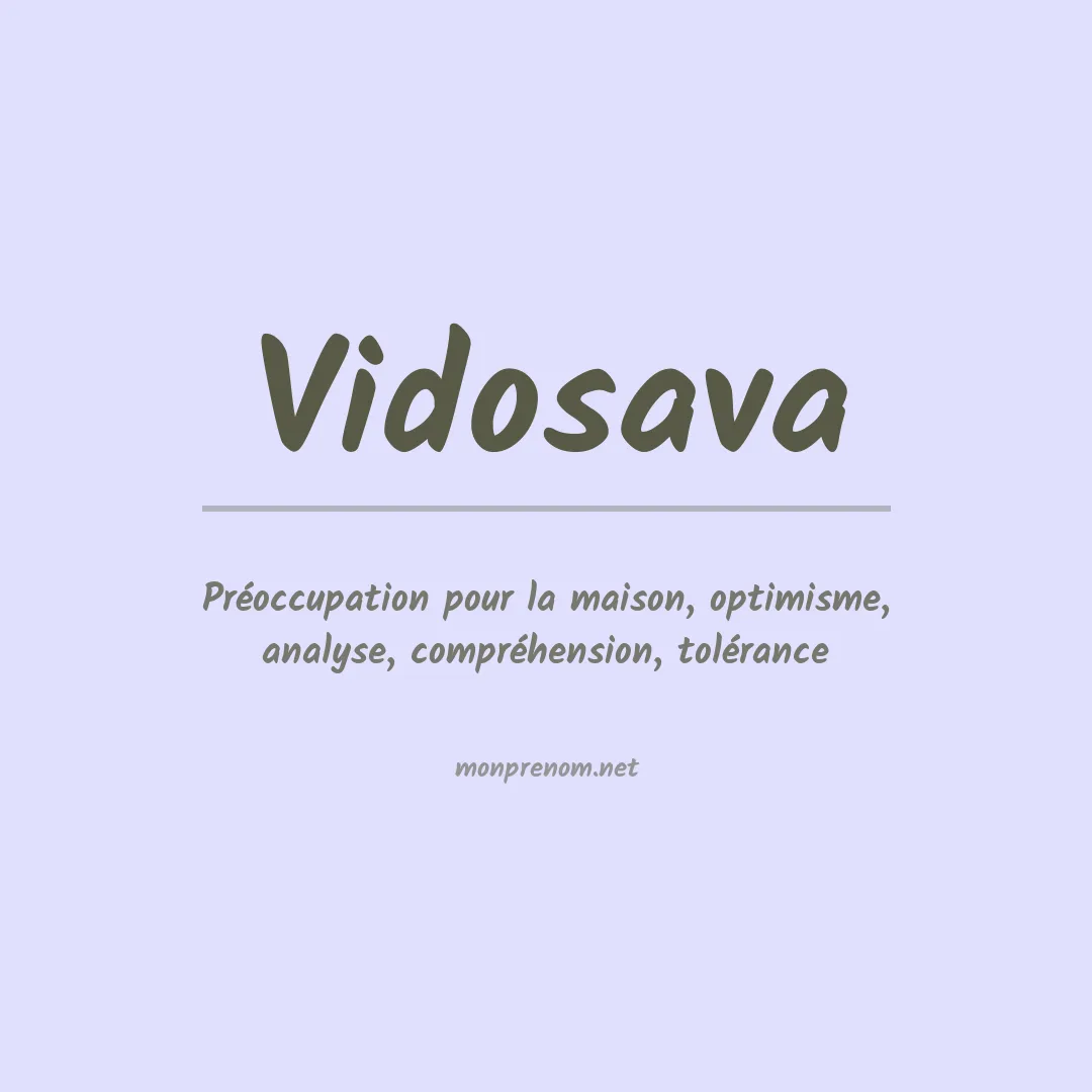 Signification du prénom Vidosava
