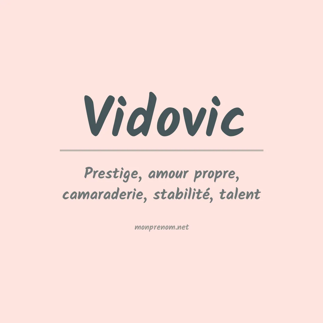 Signification du prénom Vidovic