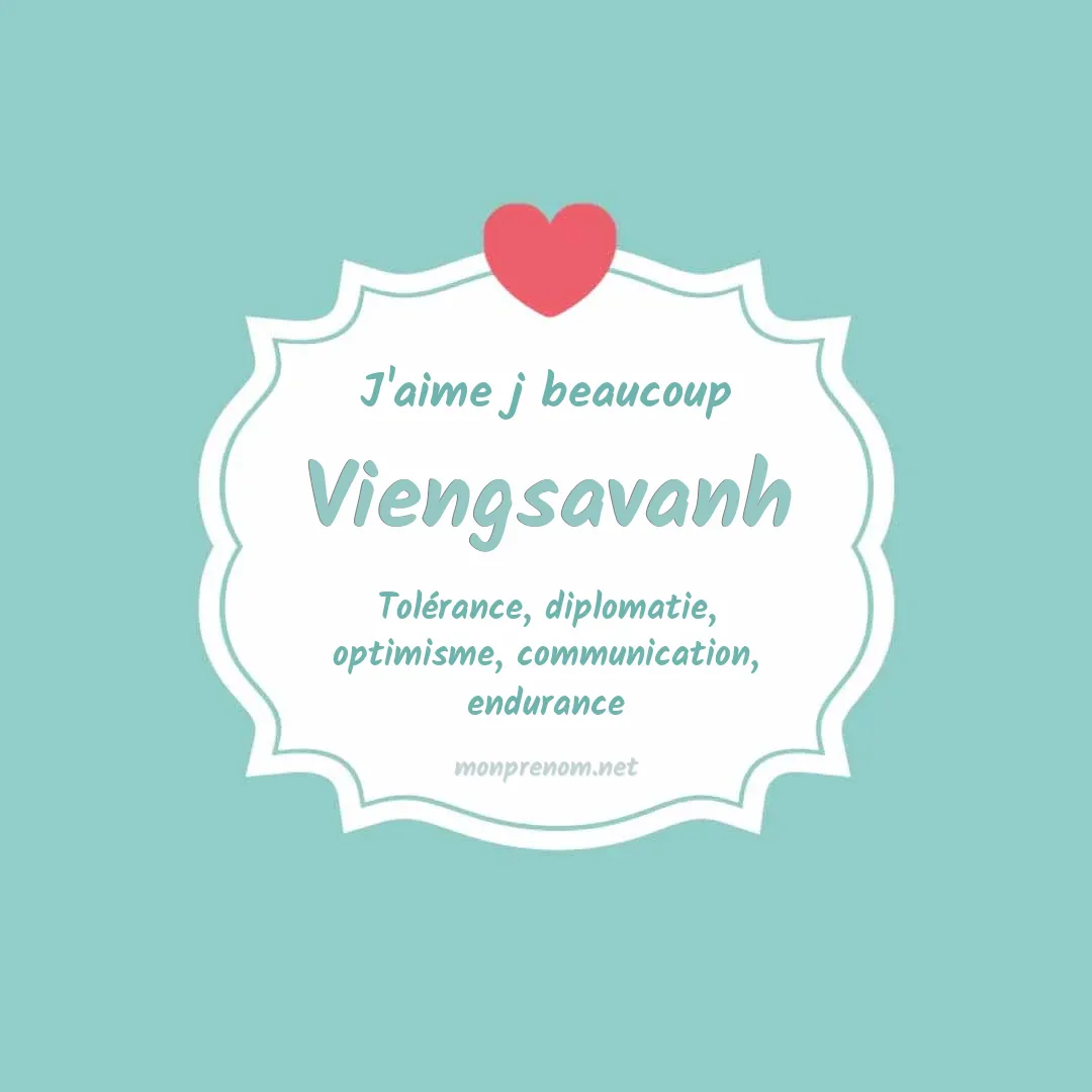 J'aime beaucoup Viengsavanh
