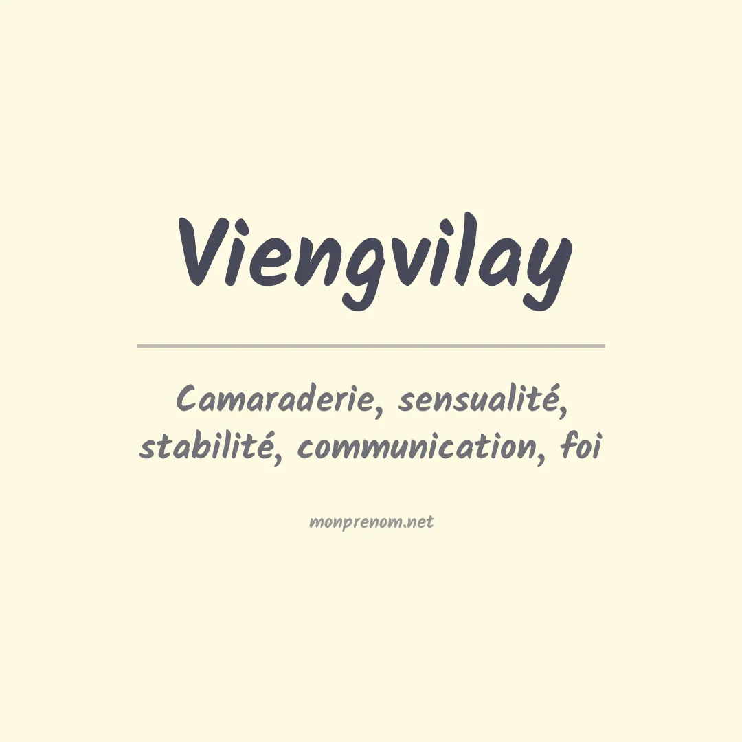 Signification du prénom Viengvilay