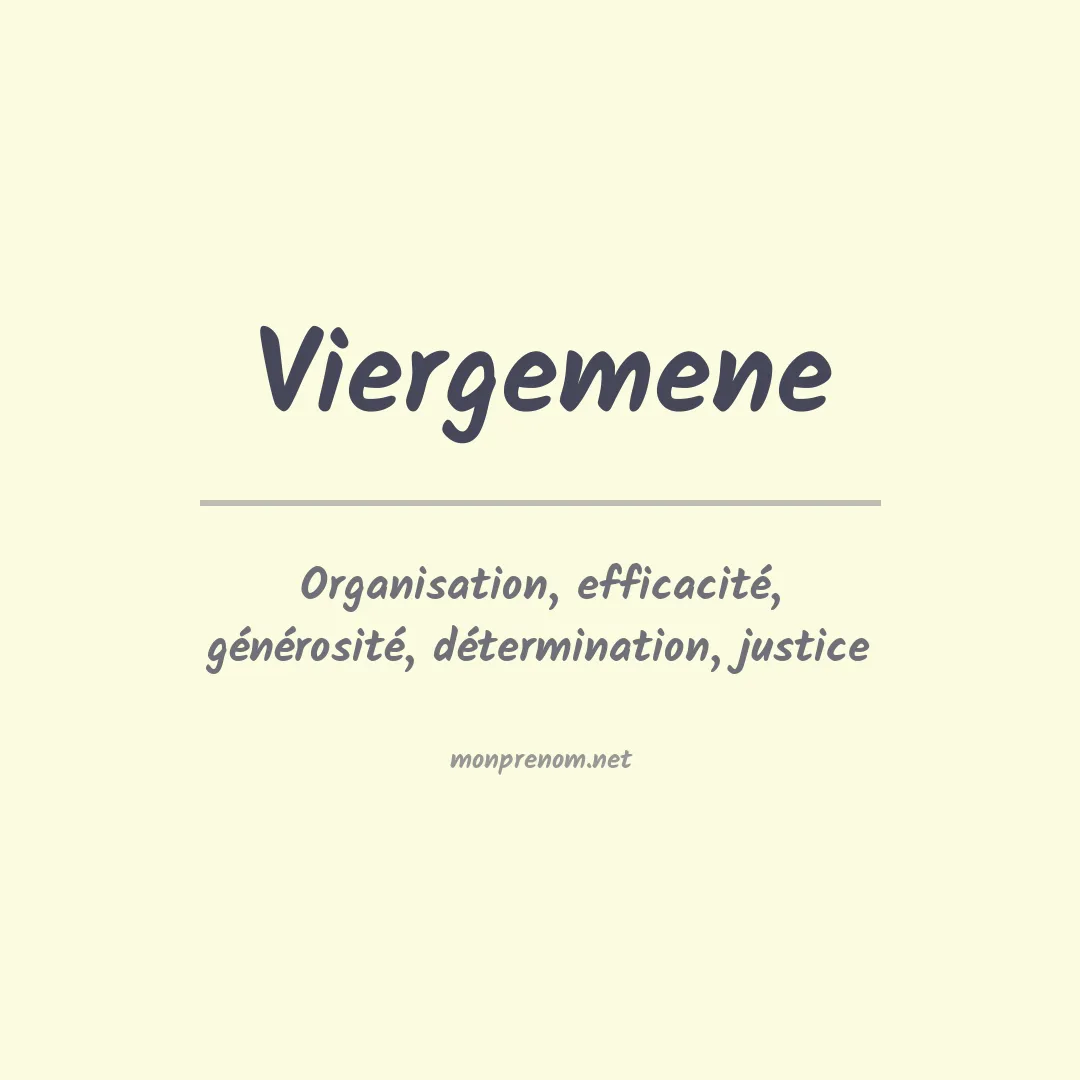Signification du prénom Viergemene