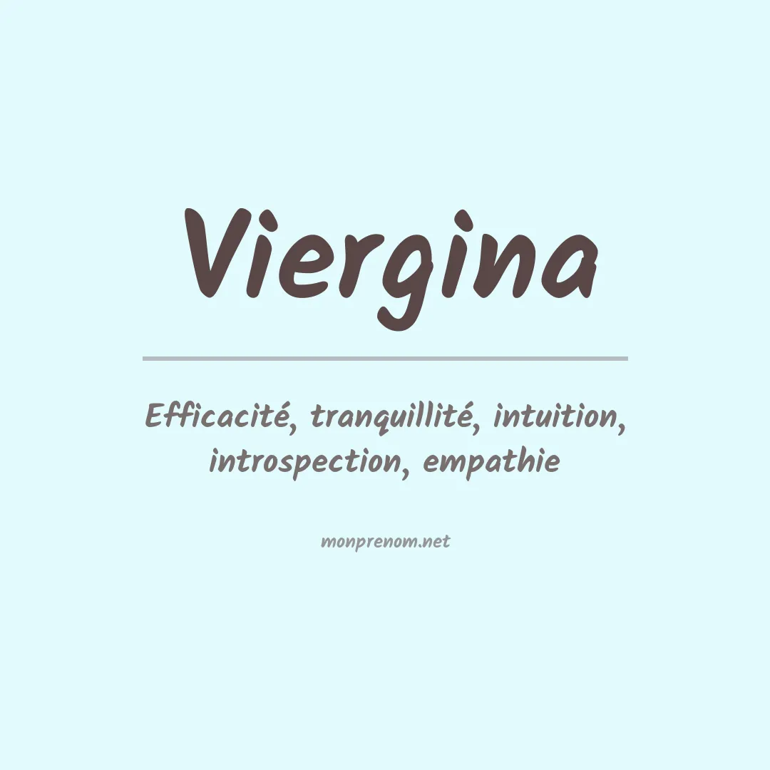 Signification du prénom Viergina