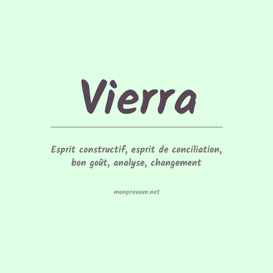 Signification du prénom Vierra