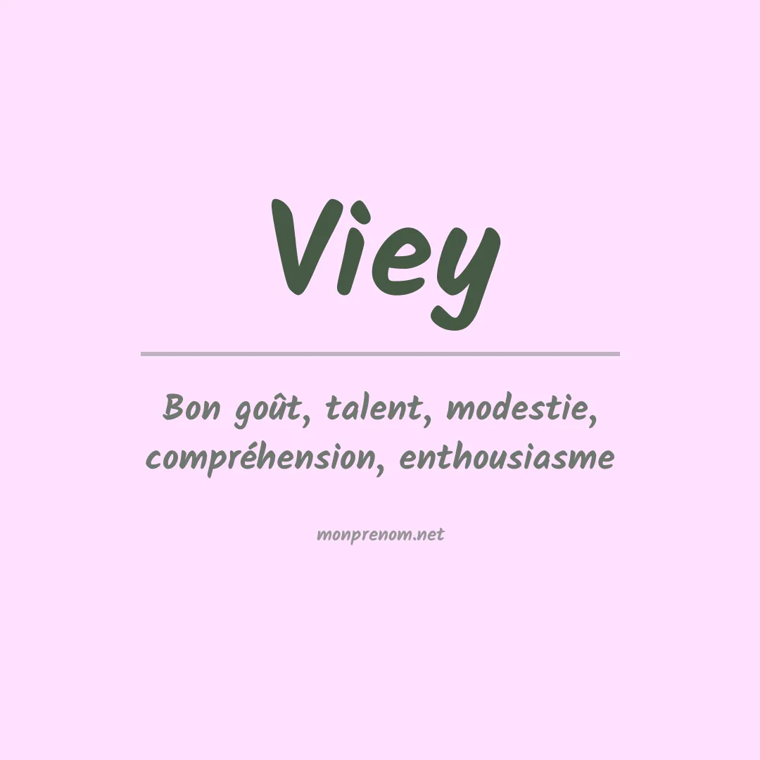 Signification du prénom Viey
