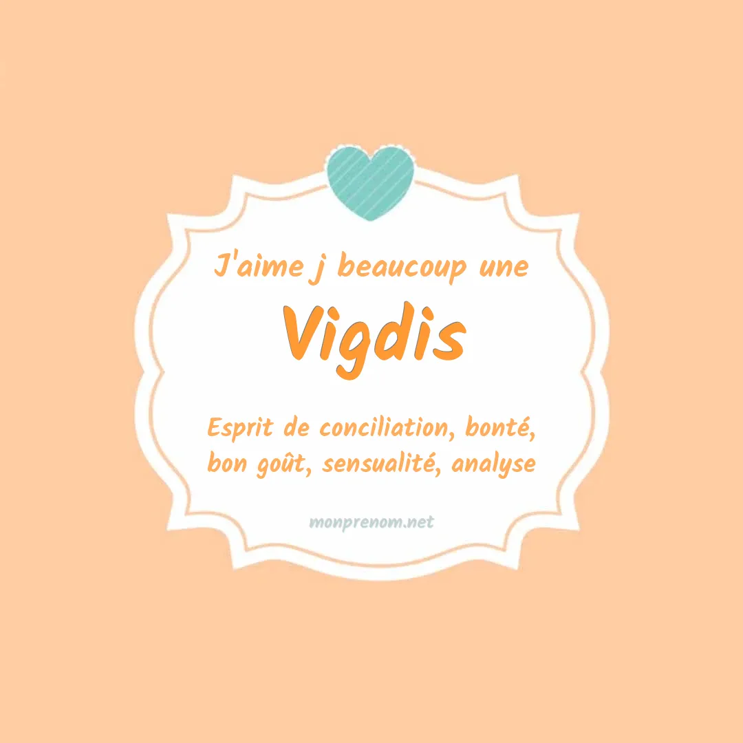 J'aime beaucoup Vigdis