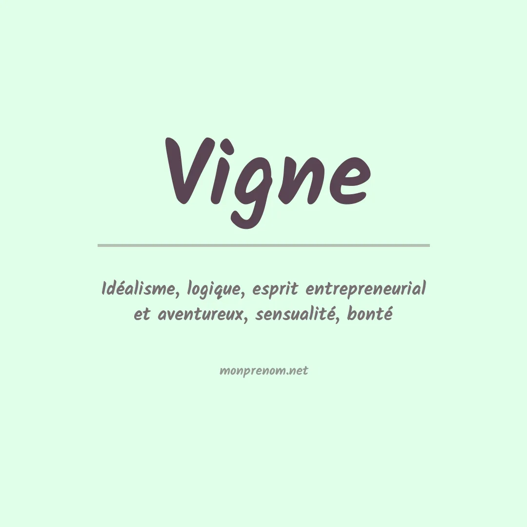 Signification du prénom Vigne