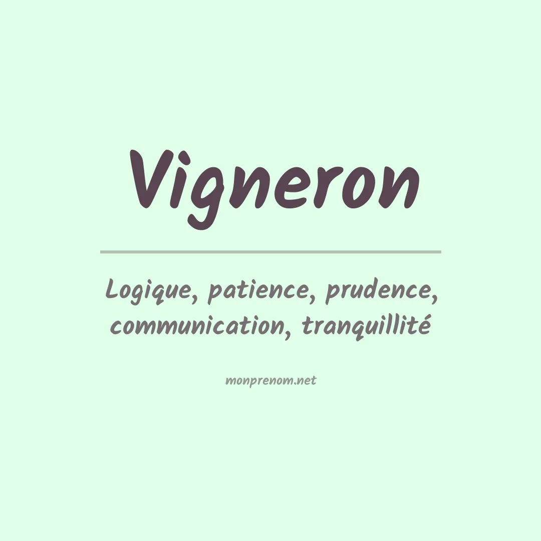 Signification du prénom Vigneron