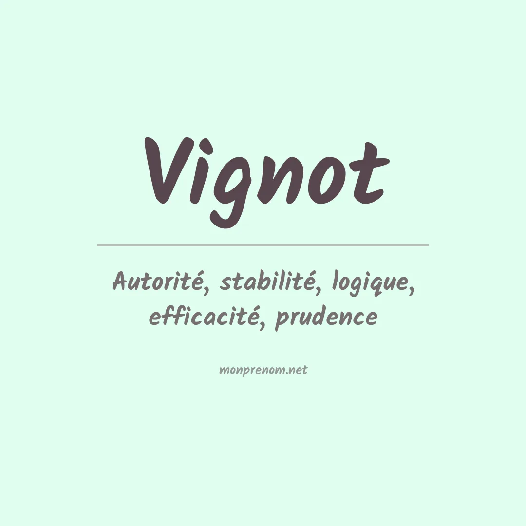 Signification du prénom Vignot