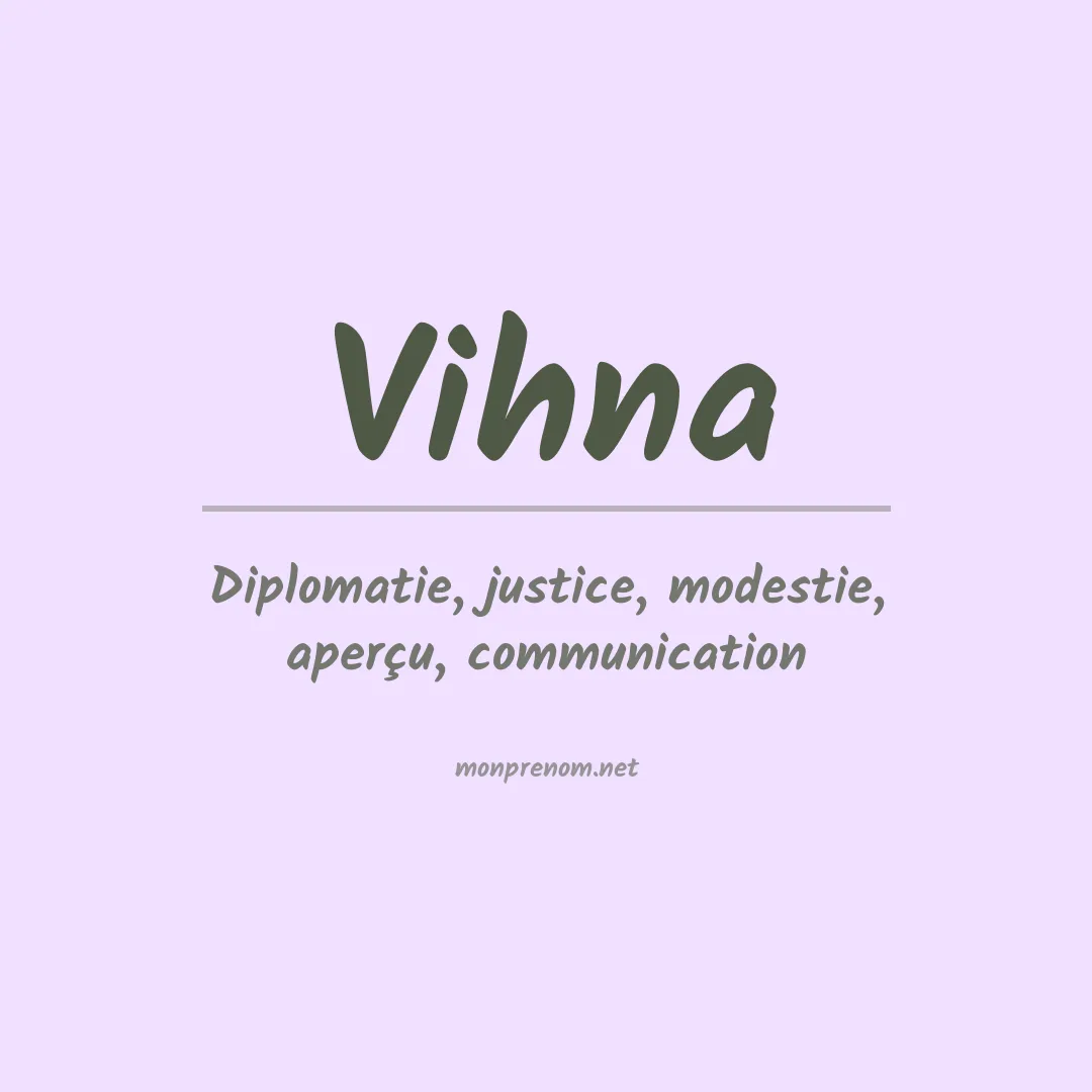 Signification du prénom Vihna