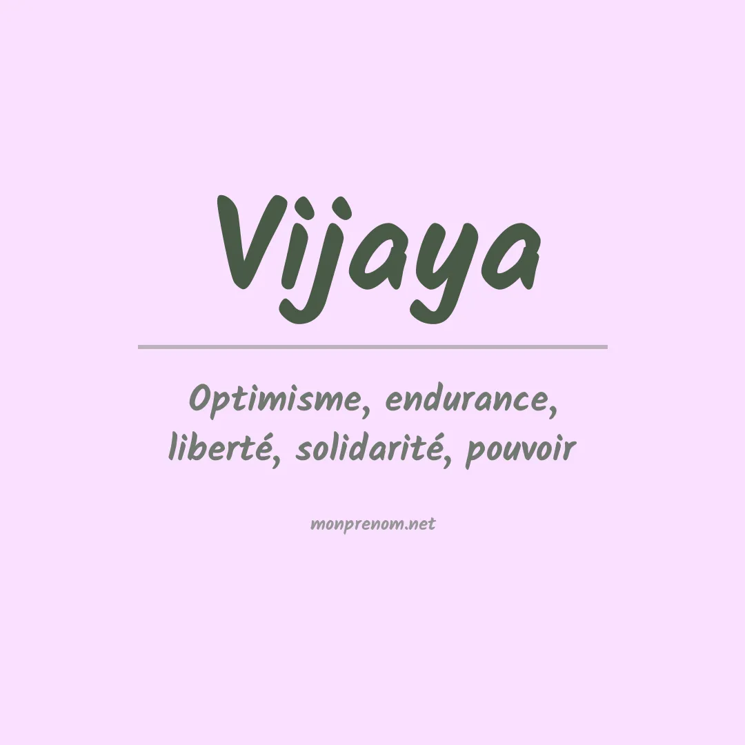Signification du prénom Vijaya