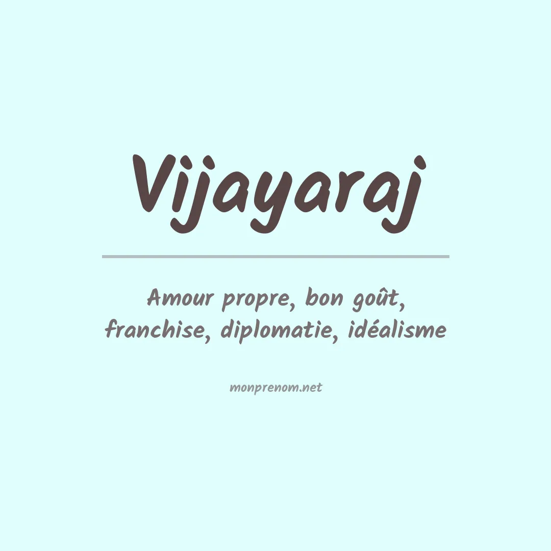 Signification du prénom Vijayaraj