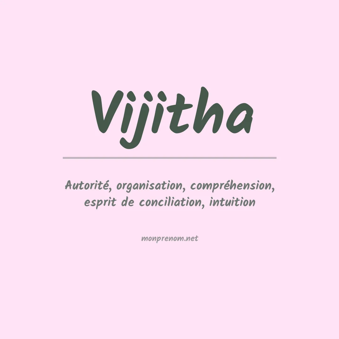 Signification du prénom Vijitha