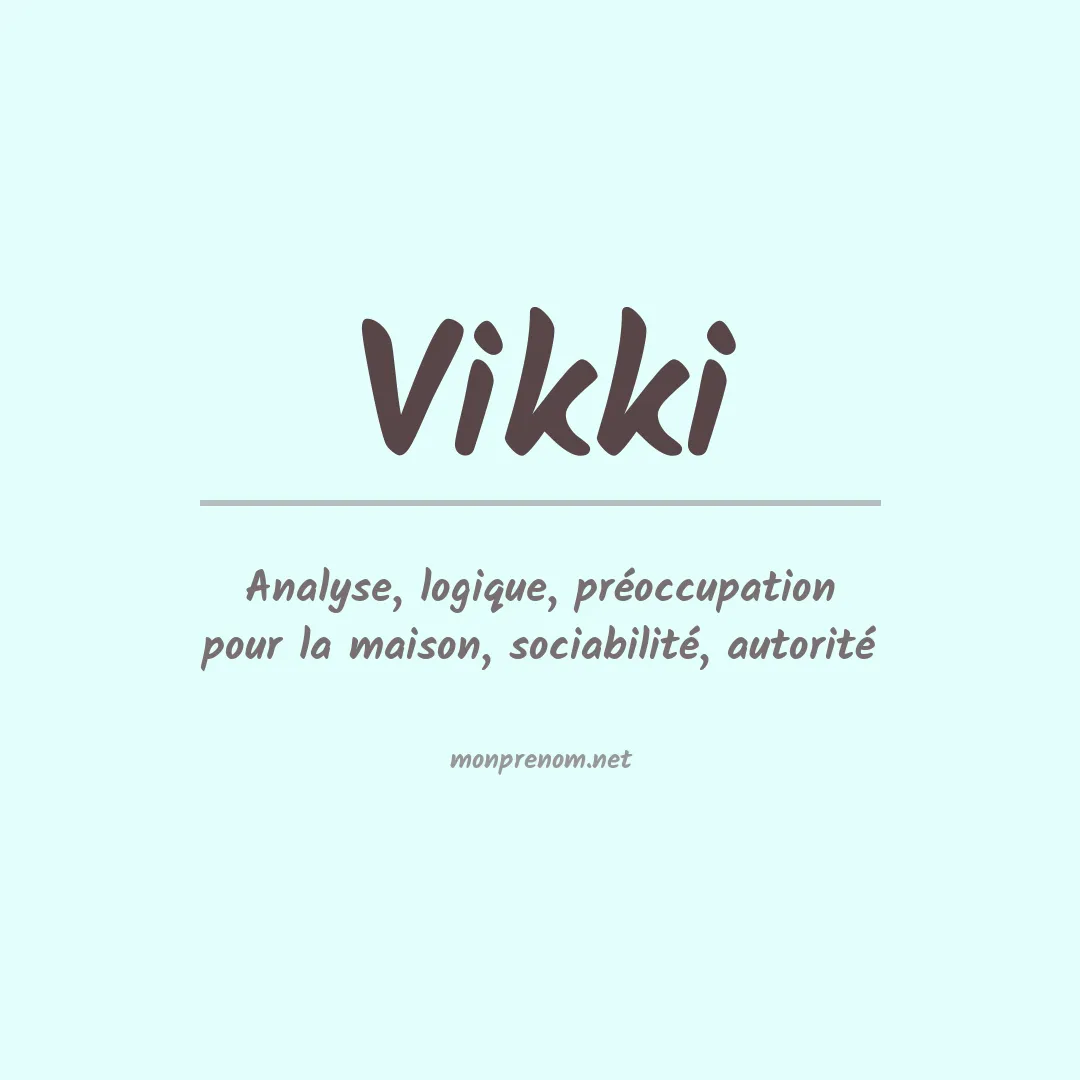 Signification du prénom Vikki