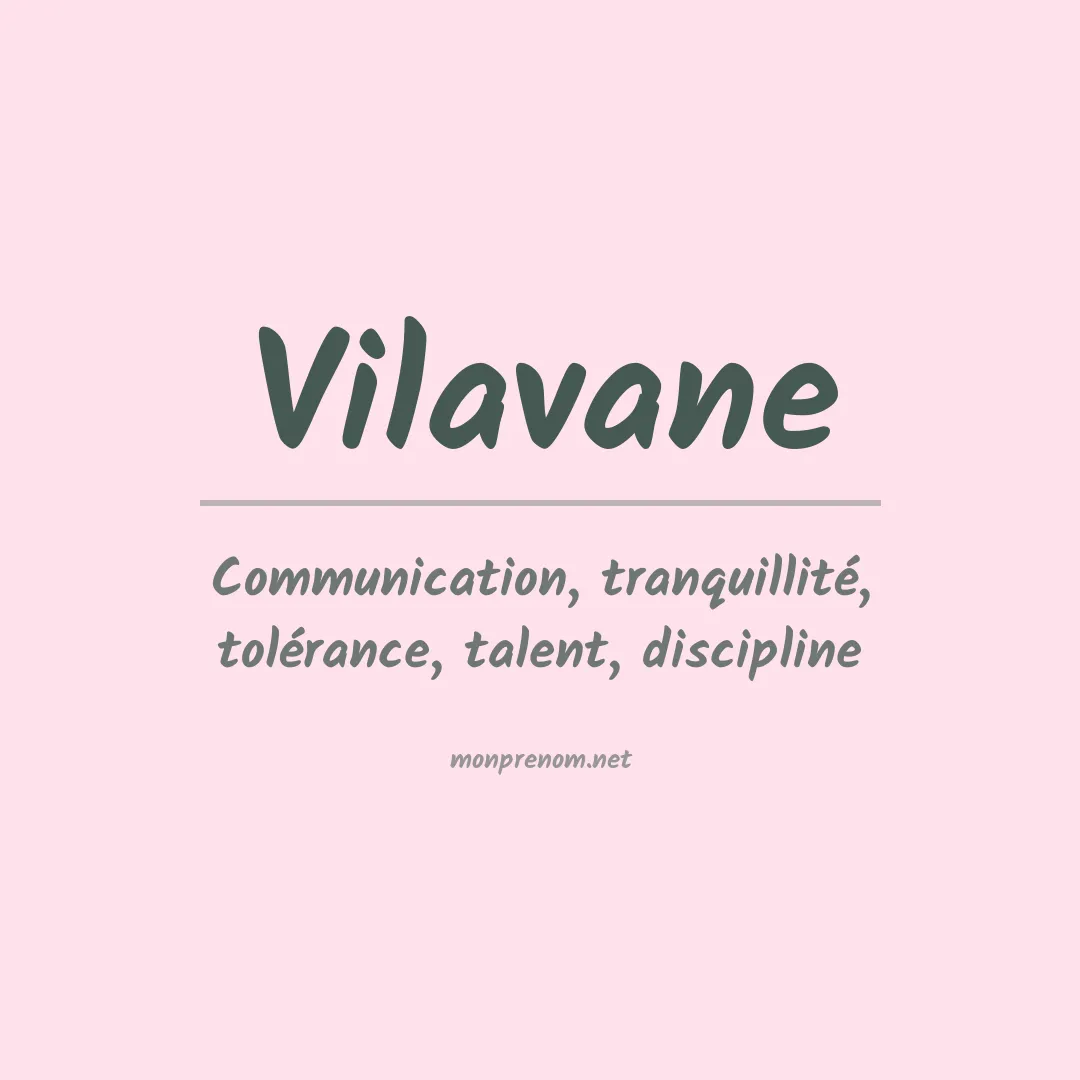 Signification du prénom Vilavane