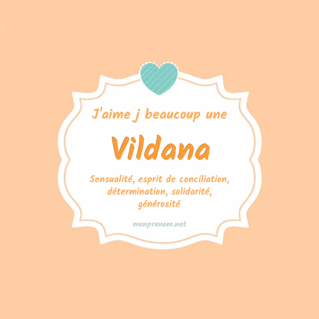J'aime beaucoup Vildana
