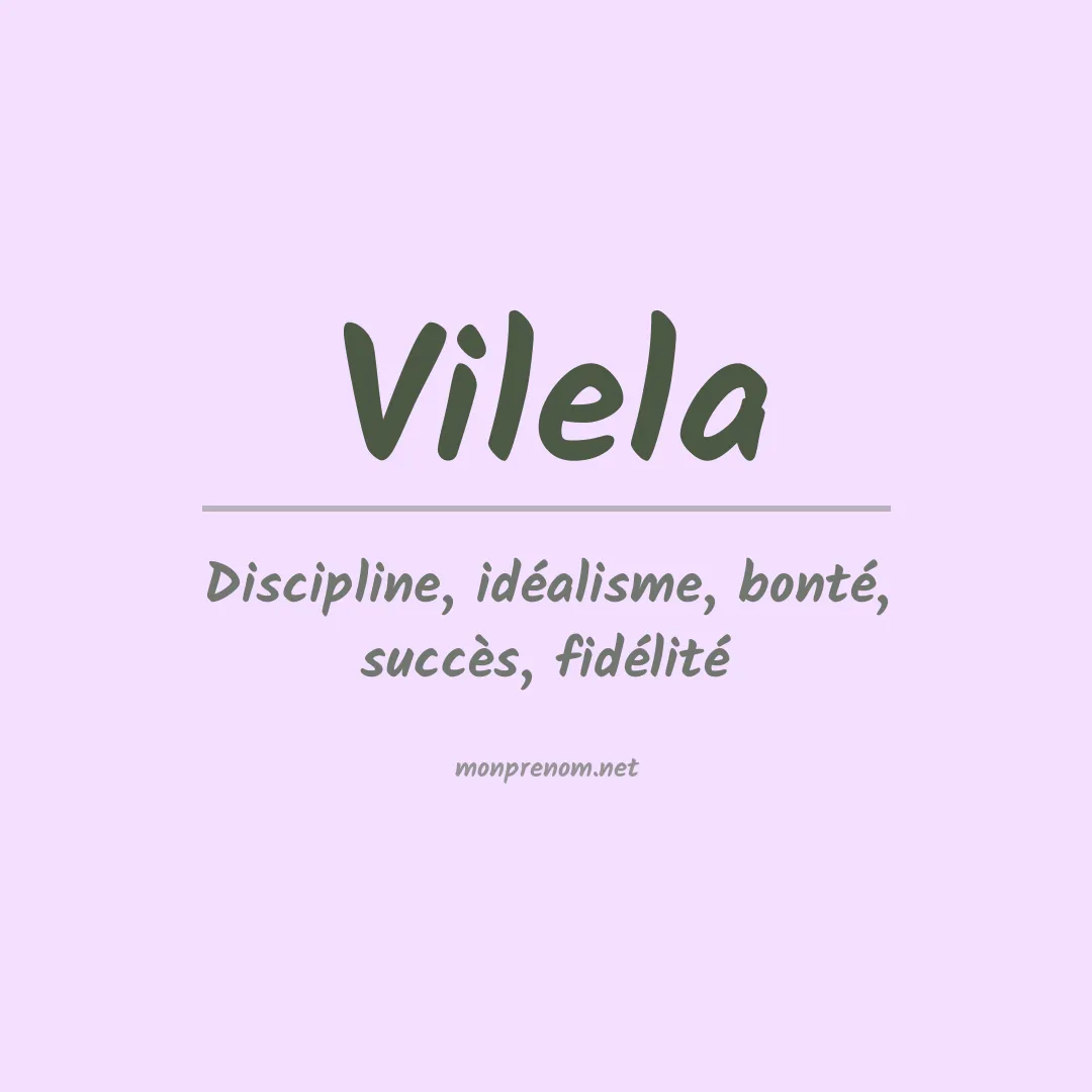Signification du prénom Vilela