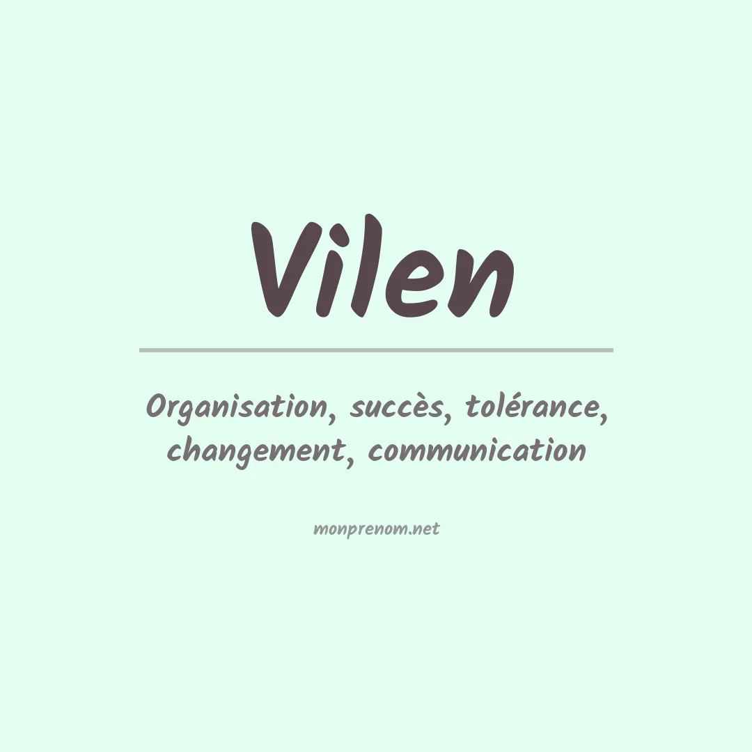Signification du prénom Vilen