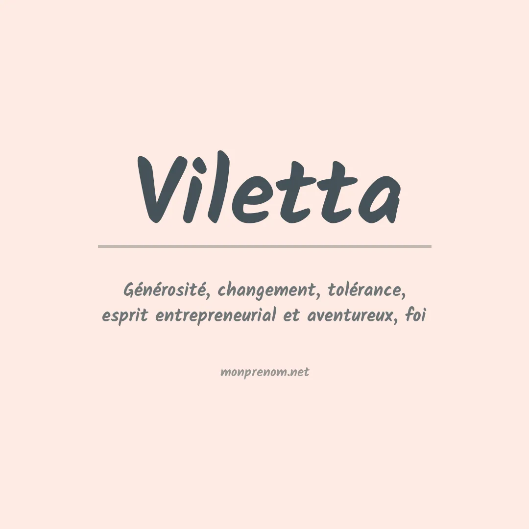 Signification du prénom Viletta