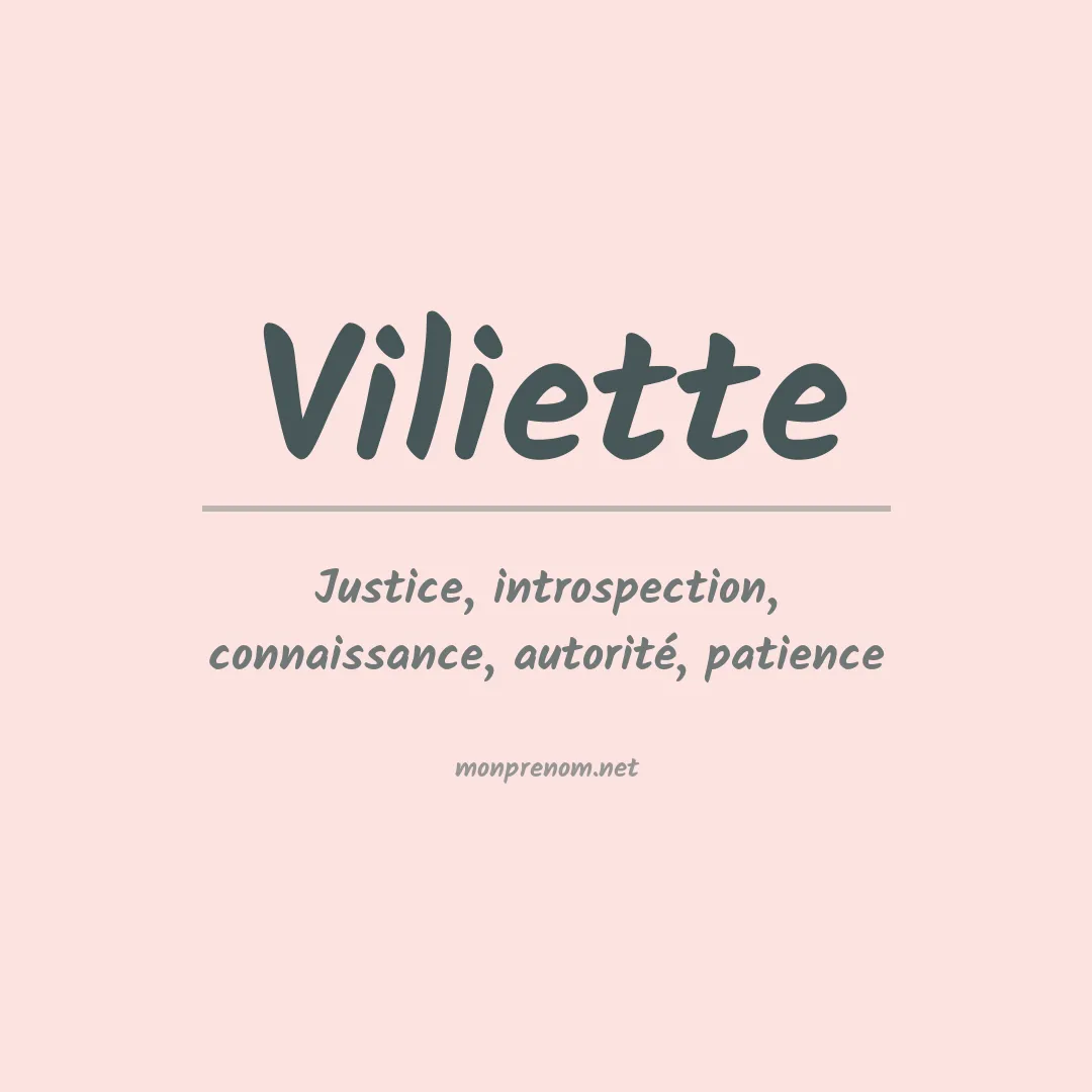 Signification du prénom Viliette