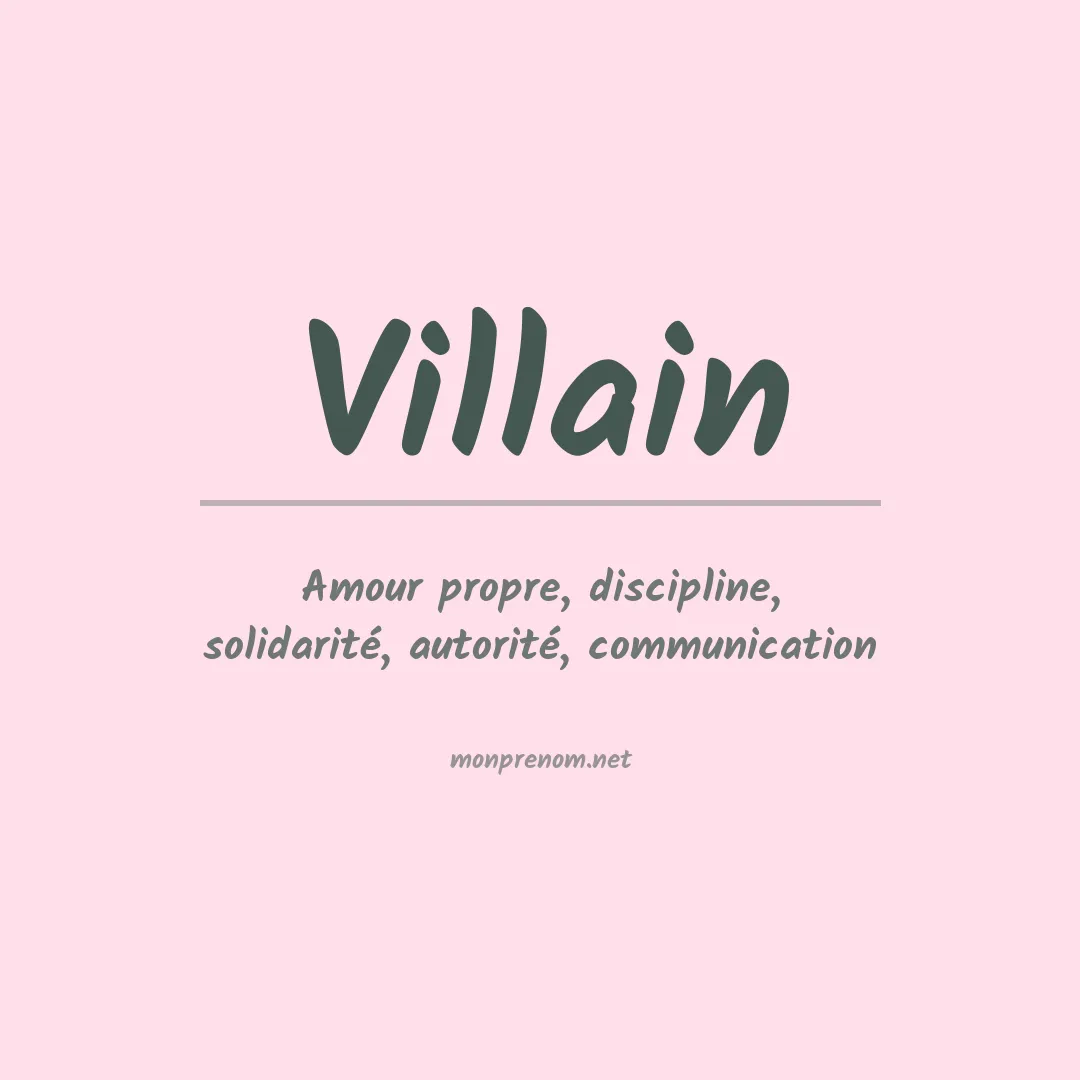Signification du prénom Villain