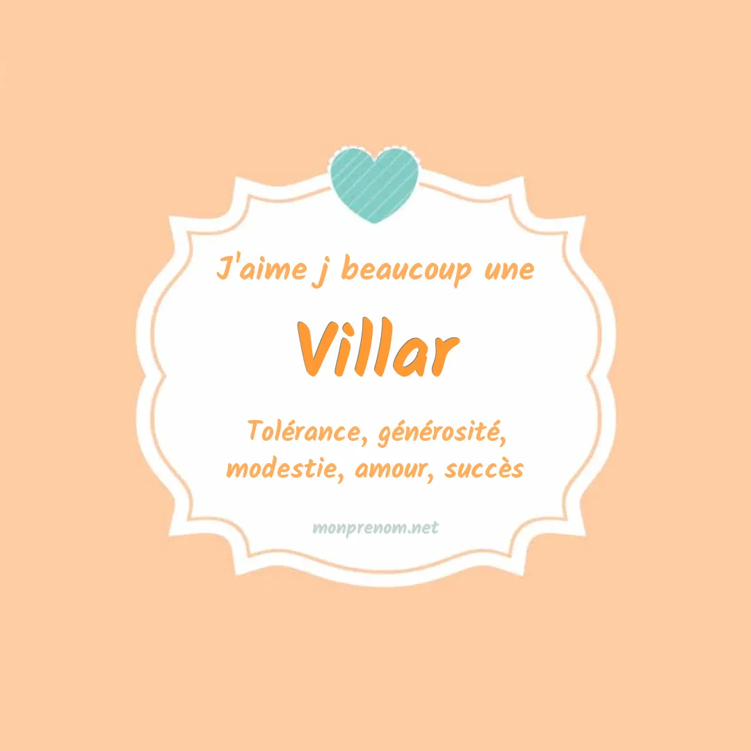 J'aime beaucoup Villar