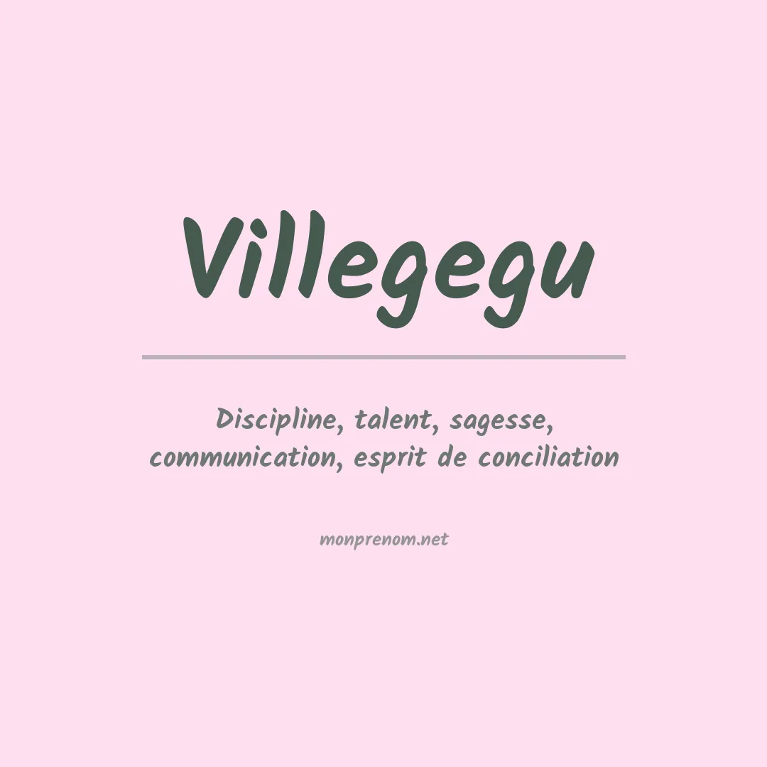 Signification du prénom Villegegu