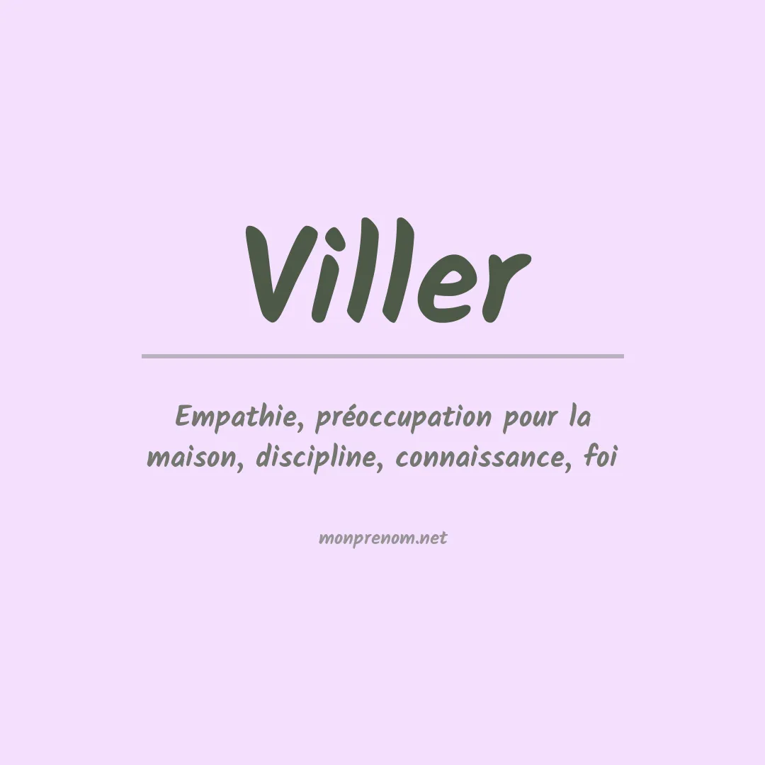 Signification du prénom Viller
