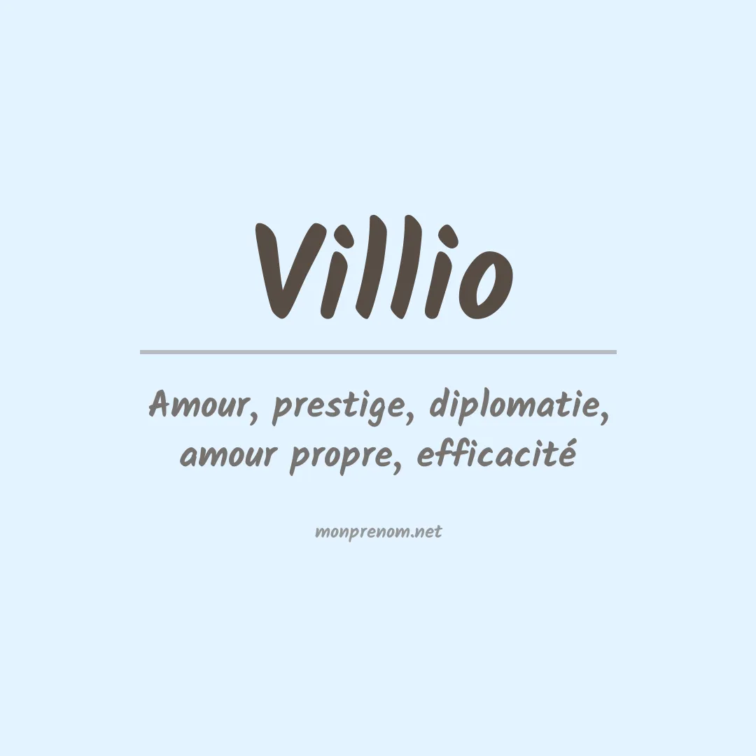 Signification du prénom Villio