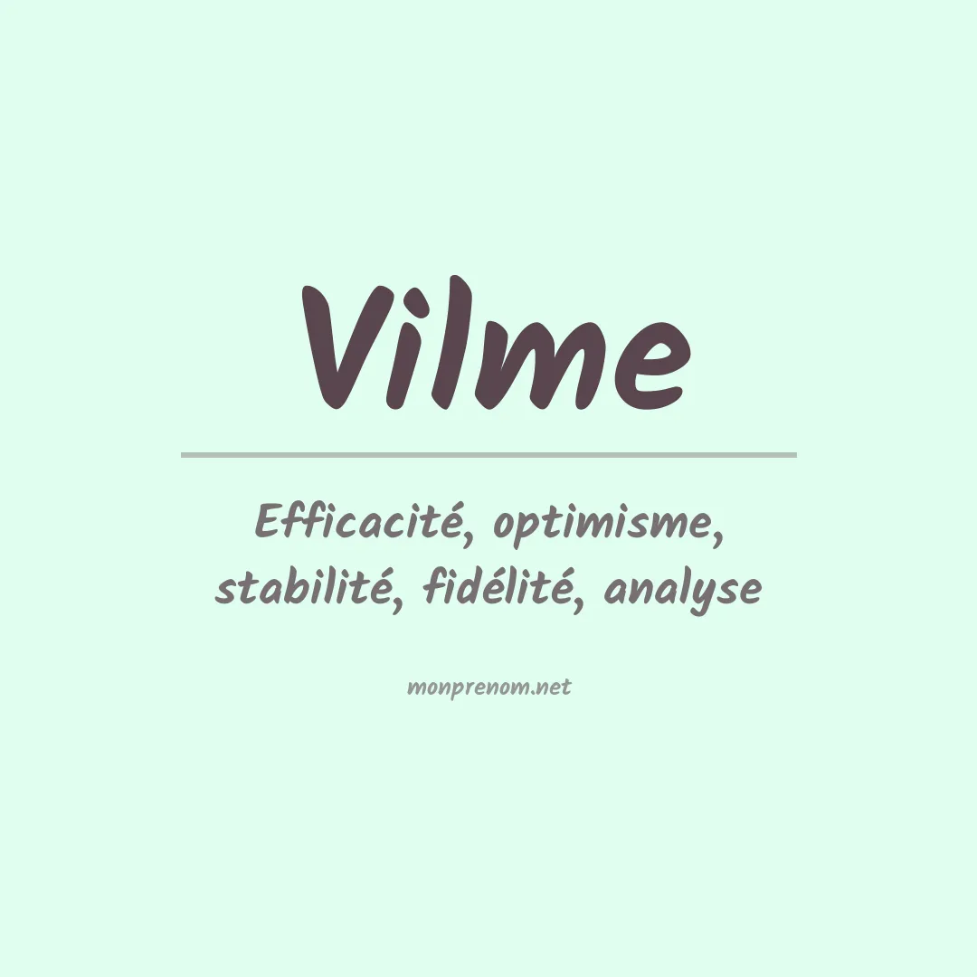Signification du prénom Vilme