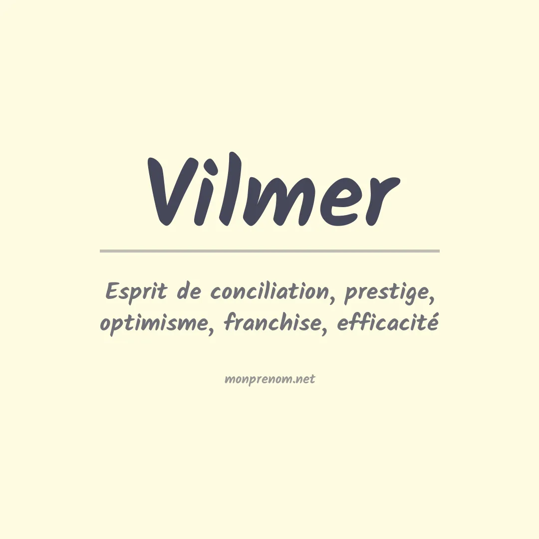 Signification du prénom Vilmer