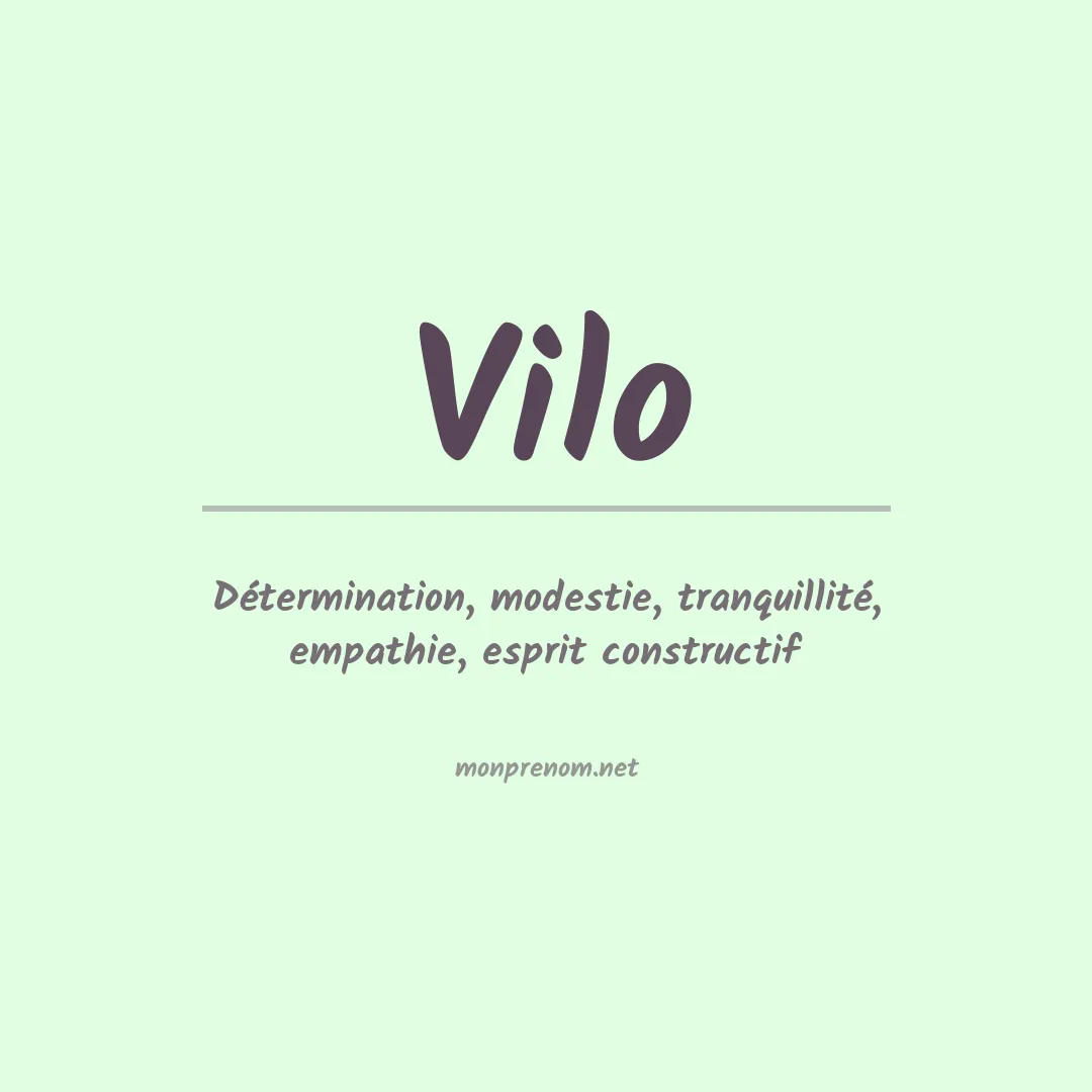 Signification du prénom Vilo