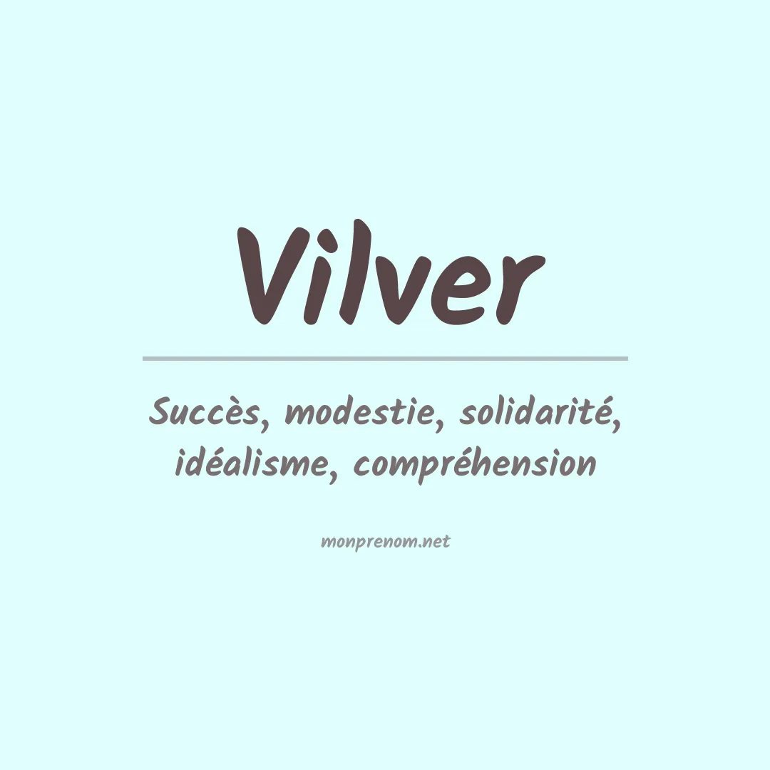 Signification du prénom Vilver