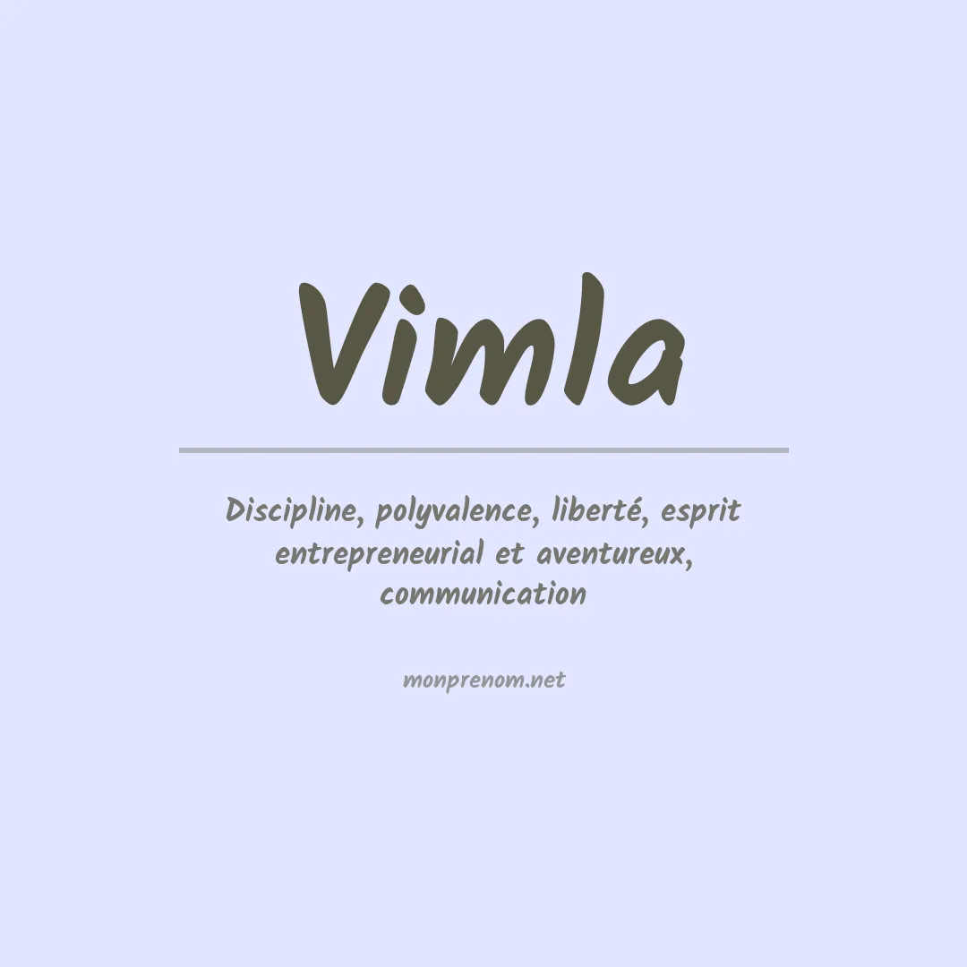 Signification du prénom Vimla