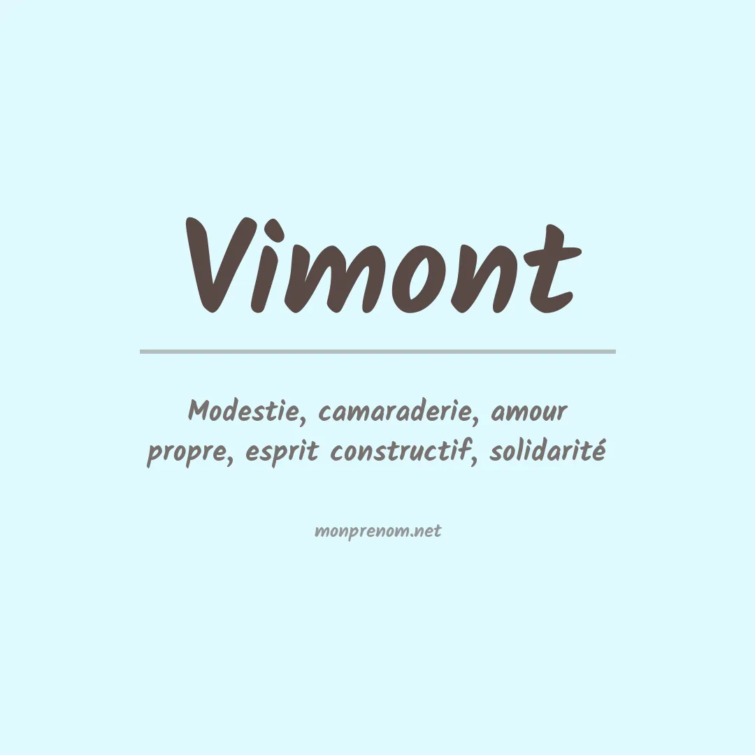 Signification du prénom Vimont