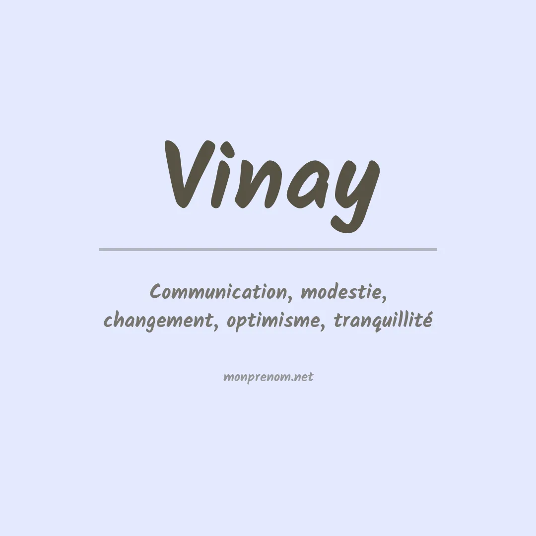 Signification du prénom Vinay