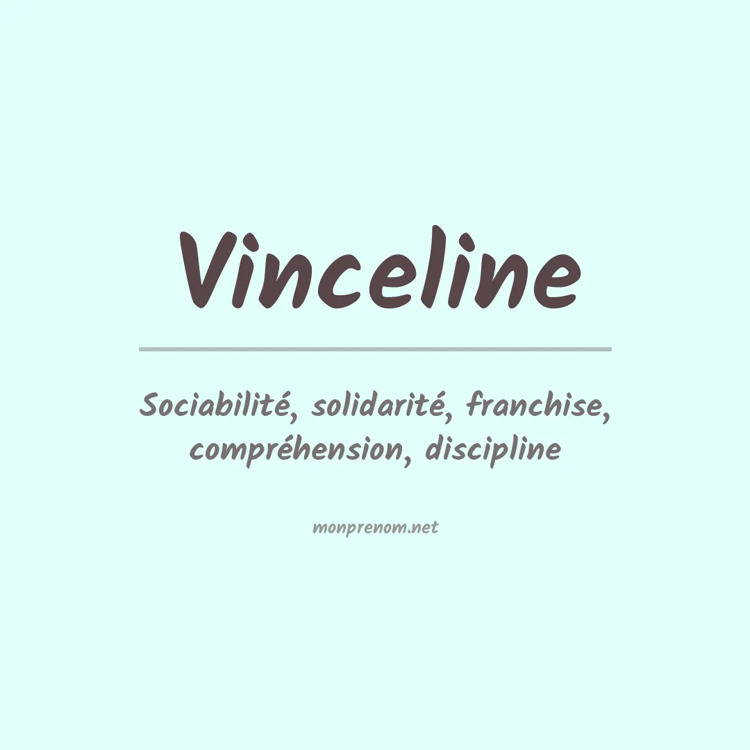 Signification du prénom Vinceline