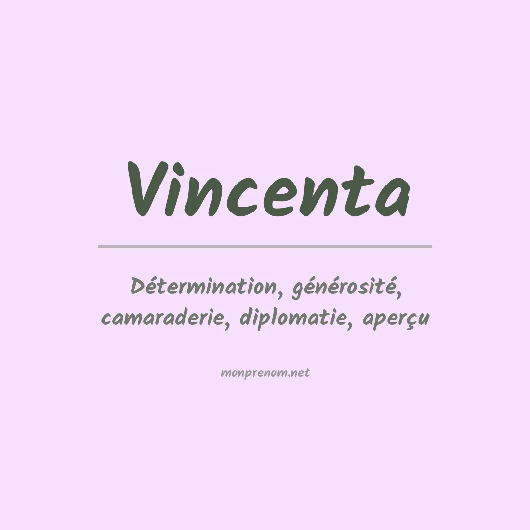 Signification du prénom Vincenta