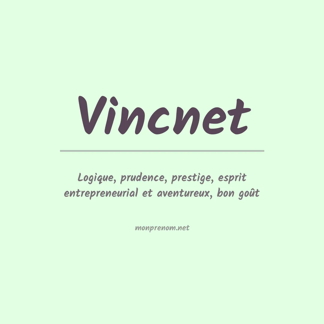 Signification du prénom Vincnet