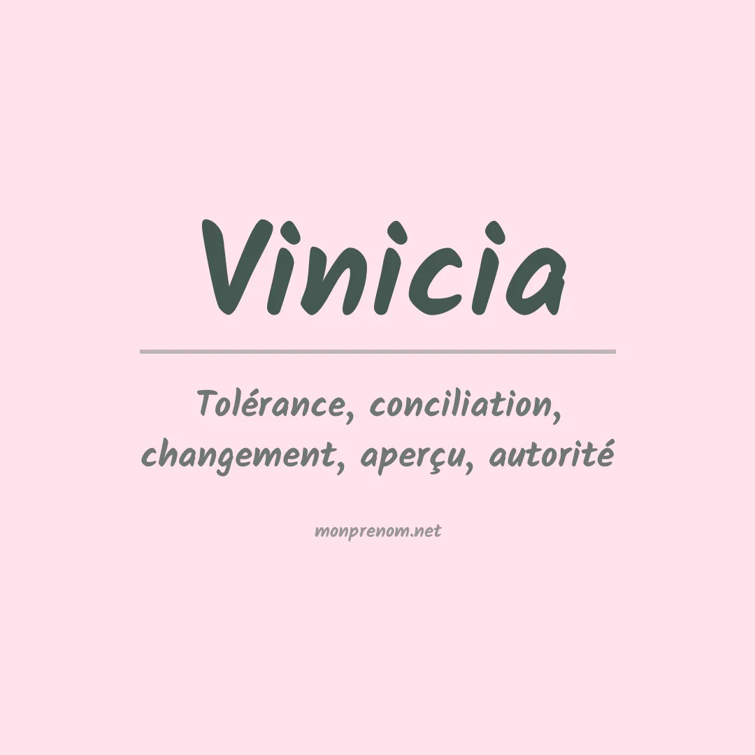Signification du prénom Vinicia