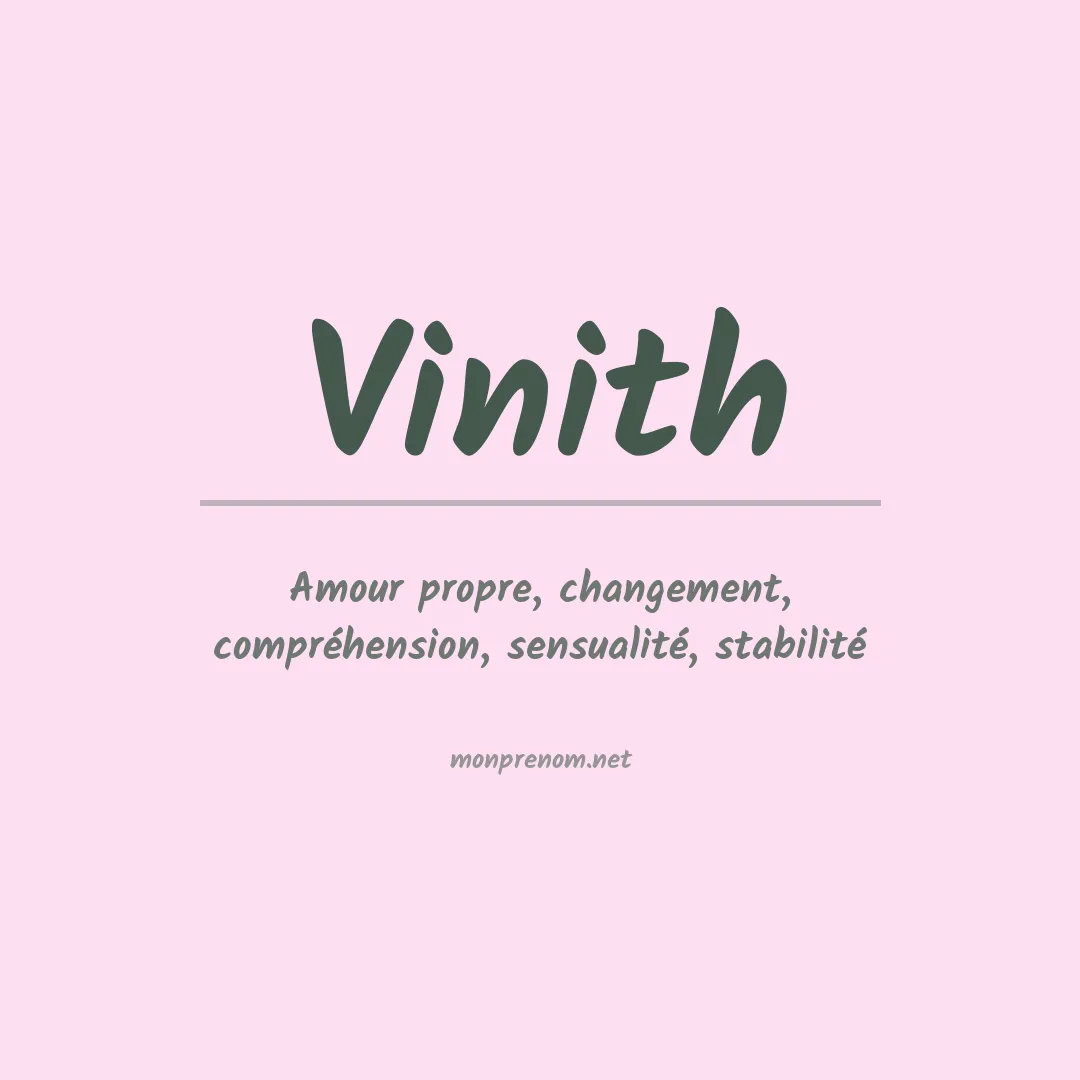 Signification du prénom Vinith