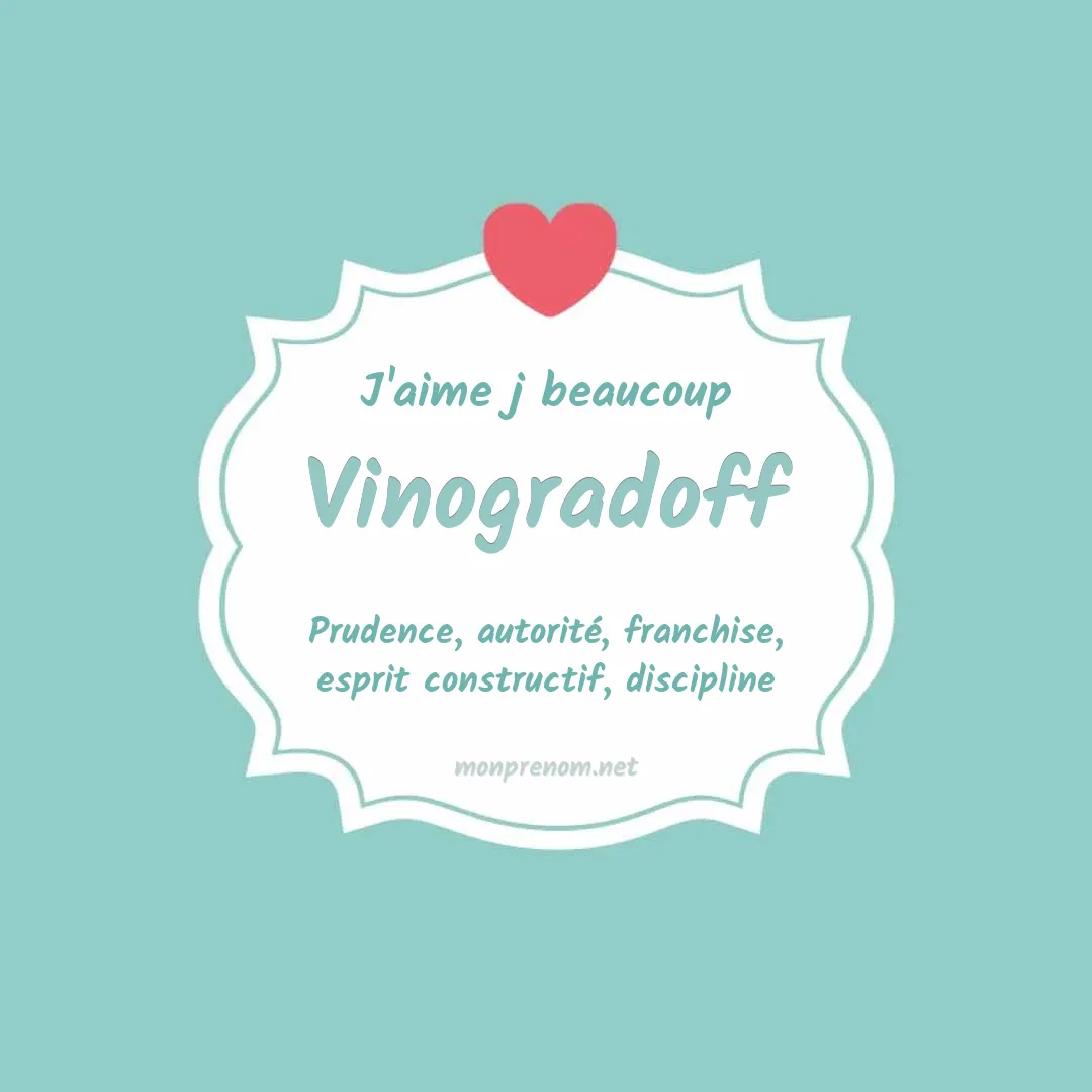 J'aime beaucoup Vinogradoff