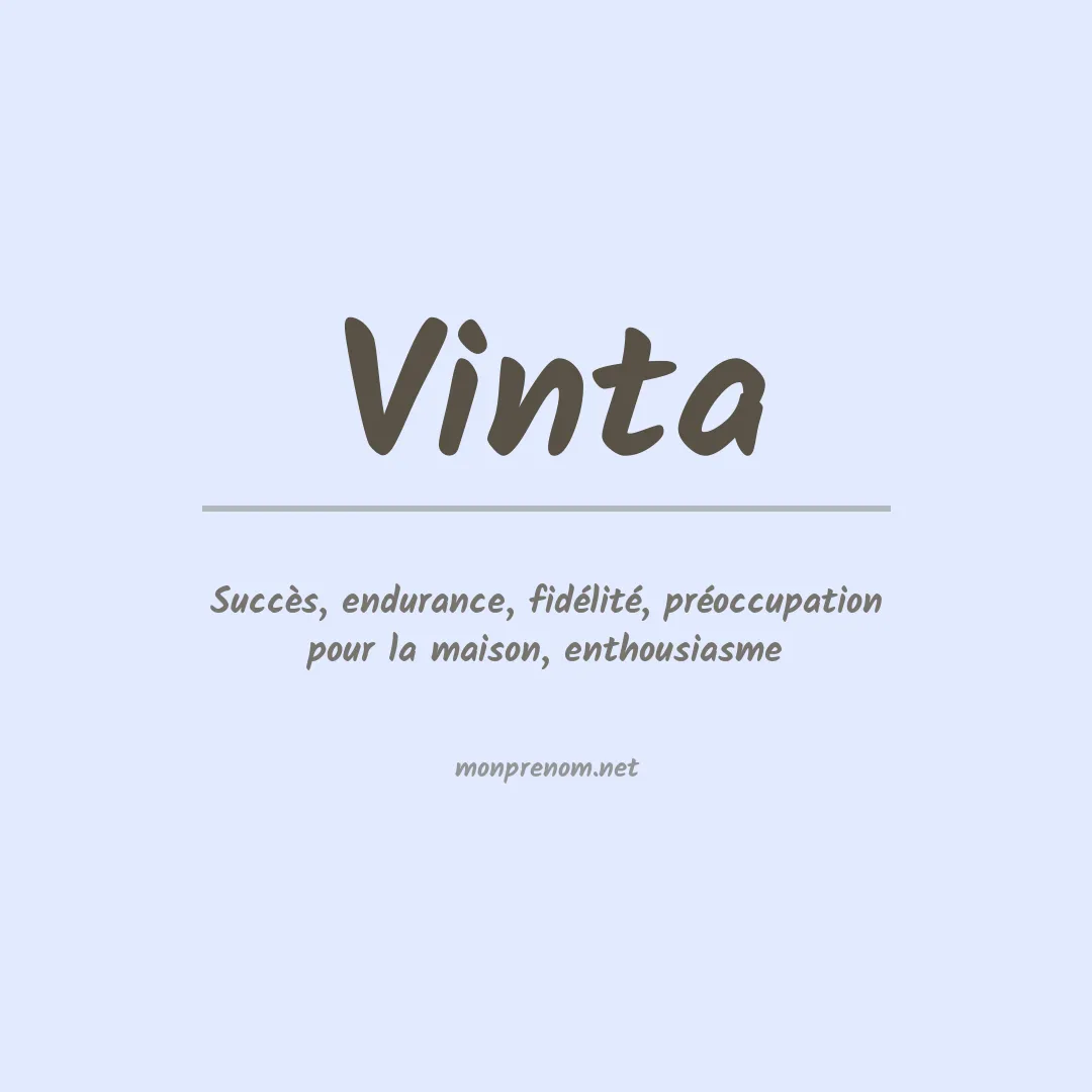 Signification du prénom Vinta